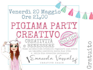 Pigiama Party Maggio 2022